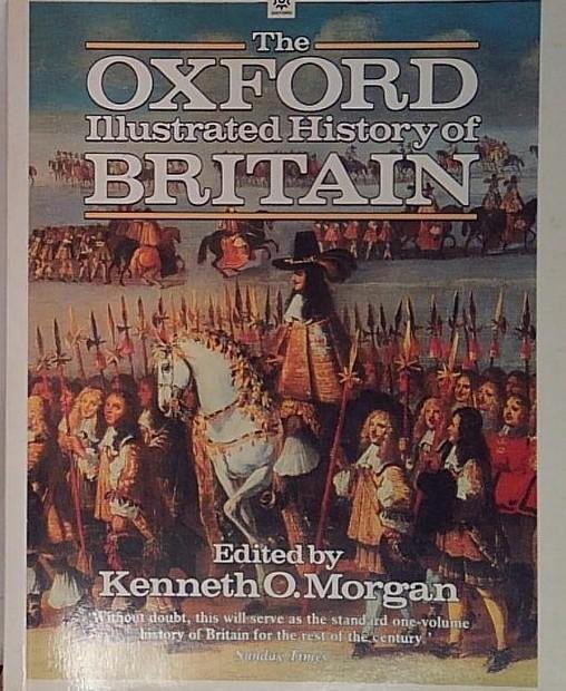 THE OXFORD ILLUSTRATED HISTORY OF BRITAIN Oxford Univ Pr 1998 | Immagine principale