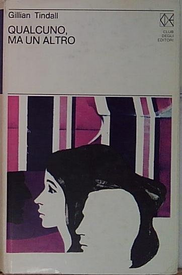 Tindall gillian - QUALCUNO, MA UN ALTRO. Milano, CdE | Immagine Gallery 2