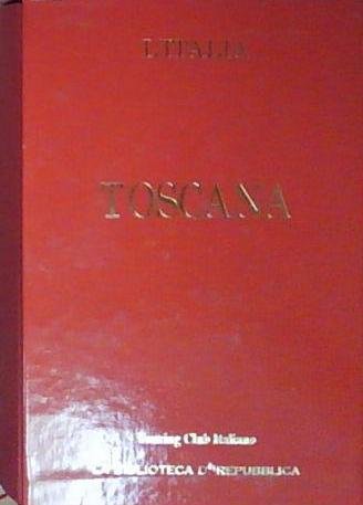 TOSCANA GUIDE ROSSE TOURING REPUBBLICA | Immagine principale
