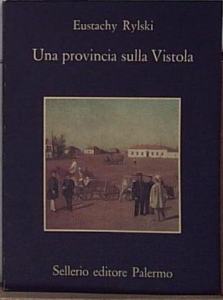 Una provincia sulla Vistola