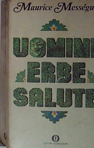 UOMINI ERBE SALUTE. OSCAR MONDADORI