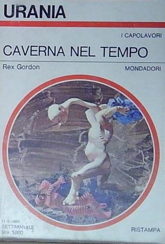 URANIA 835 CAVERNA NEL TEMPO Mondadori | Immagine principale