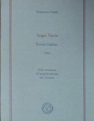 Vacchi - guzzi domenico SERGIO VACCHI. SORRISI ITALIANI 1986 Edizioni … | Immagine principale