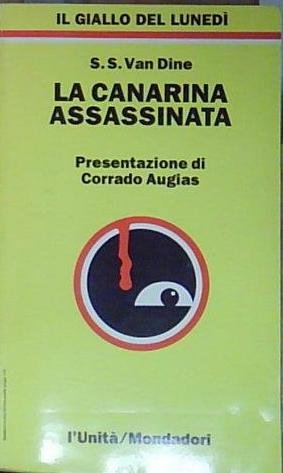 Van dine LA CANARINA ASSASSINATA | Immagine Gallery 2
