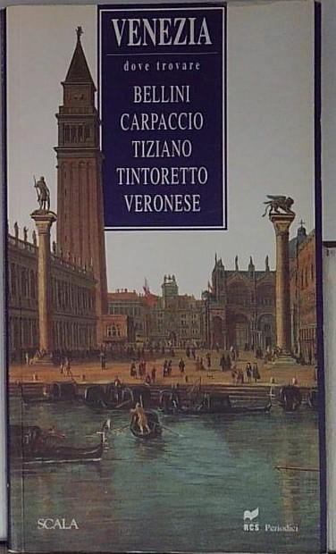 Venezia, dove trovare... Bellini, Carpaccio, Tiziano, Tintoretto, Veronese | Immagine principale