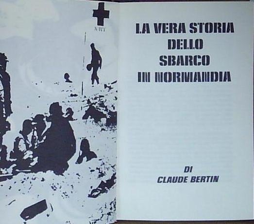 VERA STORIA DELLO SBARCO IN NORMANDIA 1000 | Immagine Gallery 2