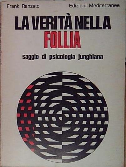 Verità nella follia (La)