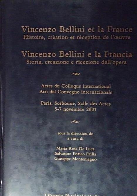 Vincenzo Bellini et la France.