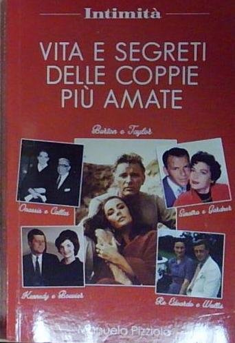 VITA E SEGRETI DELLE COPPIE PIÙ AMATE | Immagine principale