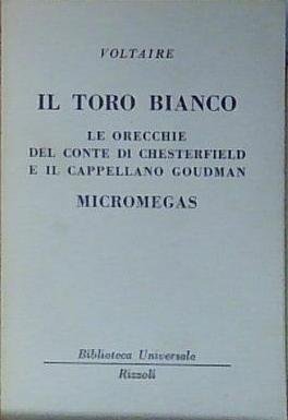 Voltaire IL TORO BIANCO. MICROMEGAS Rizzoli | Immagine Gallery 2