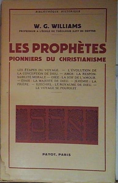 Williams LES PROPHETES PIONNIERS DU CHRISTIANISME | Immagine principale