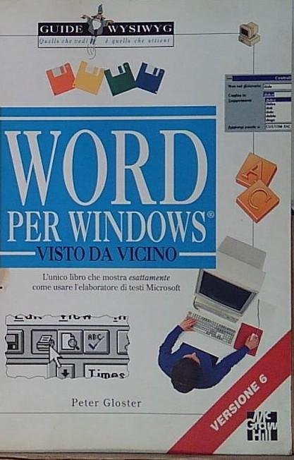 Word per Windows visto da vicino