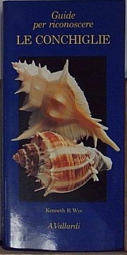Wye LE CONCHIGLIE Vallardi A. 1991 | Immagine Gallery 2