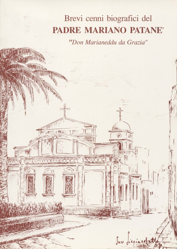 Brevi cenni biografici del Padre Mariano Patanè "Don Marianeddu da …