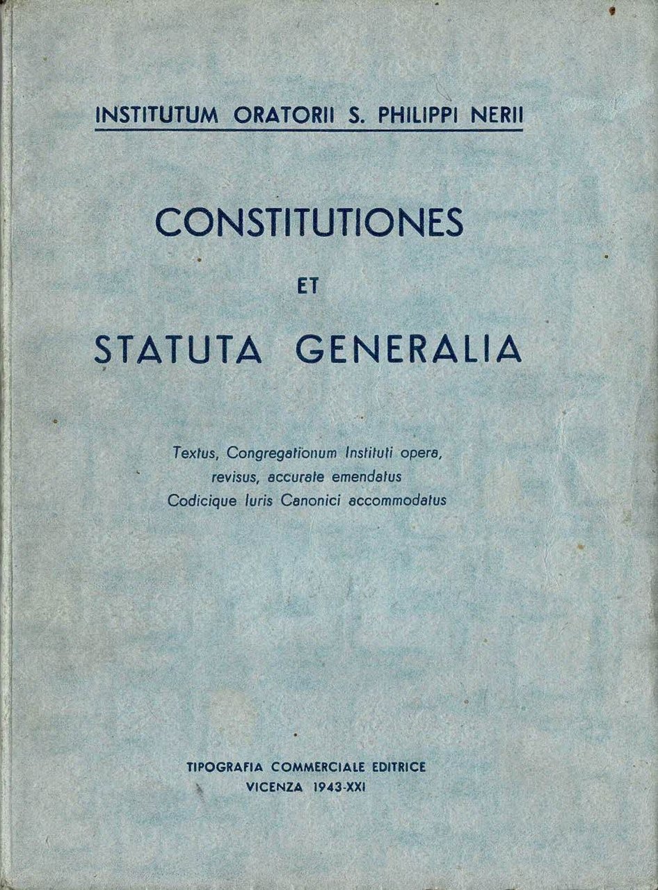 Constitutiones et Statuta generalia Textus, Congregationum Instituti opera, revisus, accurate … | Immagine principale