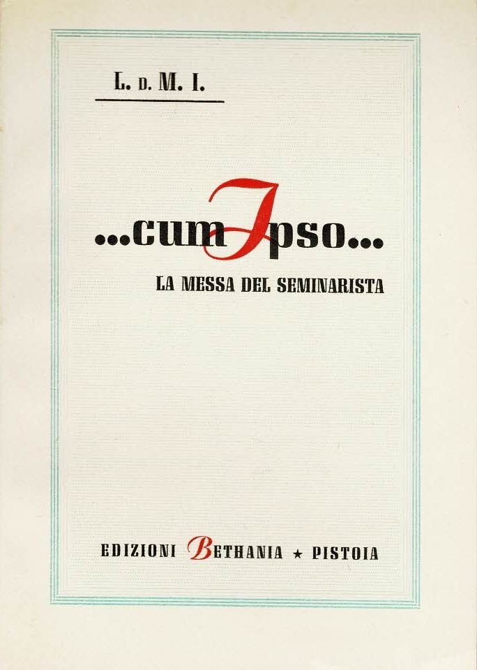 …cum ipso… La messa del seminarista | Immagine principale