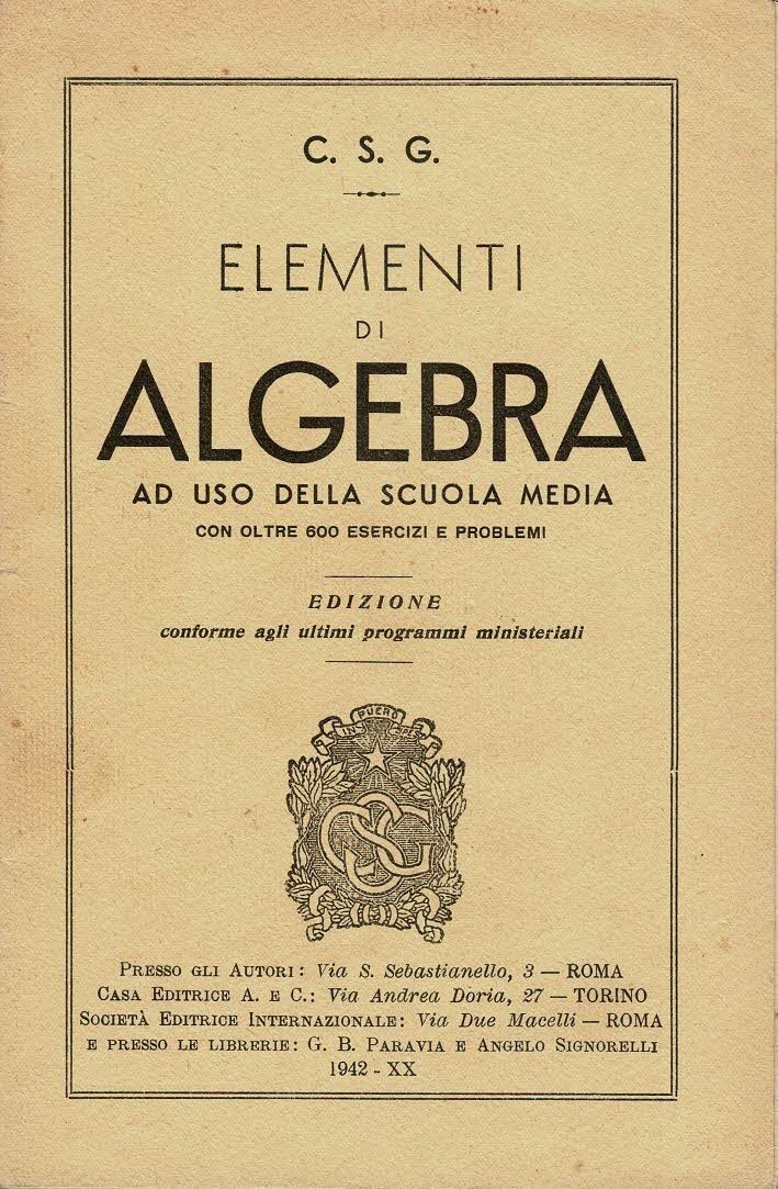 Elementi di algebra ad uso della scuola media con oltre …