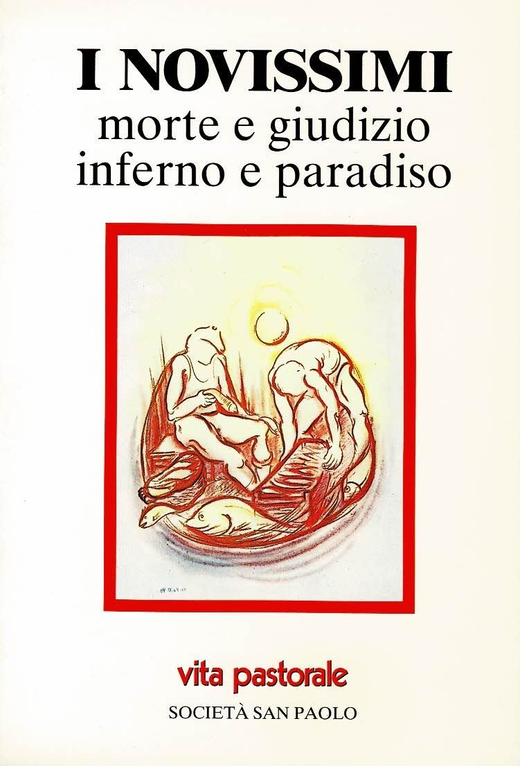 I novissimi Morte e giudizio Inferno e paradiso | Immagine principale