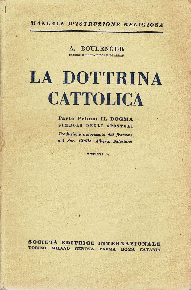 La dottrina cattolica Parte prima Il dogma simbolo degli apostoli … | Immagine principale
