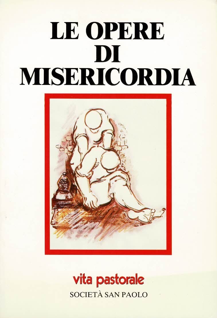 Le opere di misericordia | Immagine principale