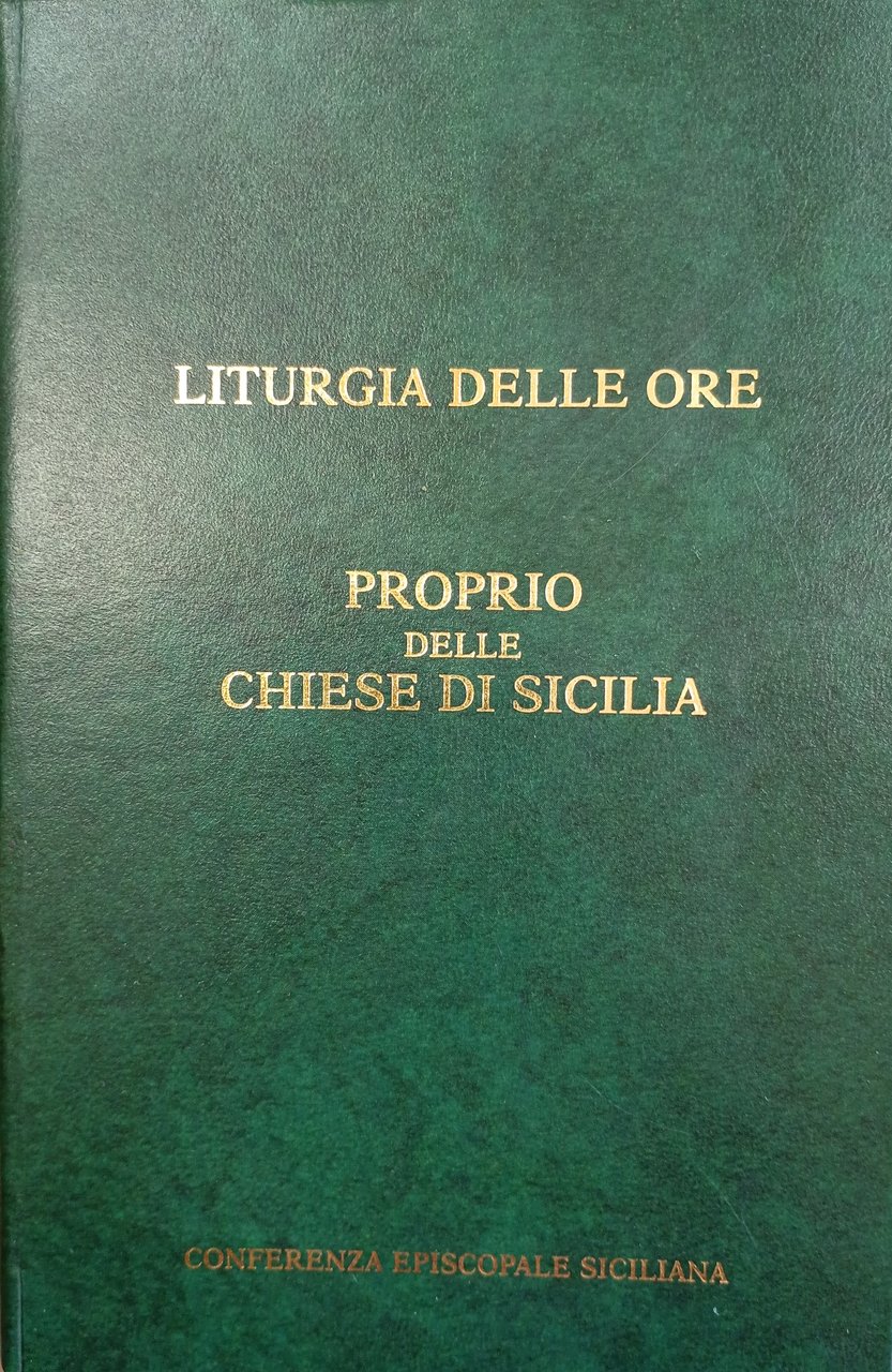 Liturgia delle ore Proprio delle chiese di Sicilia | Immagine principale