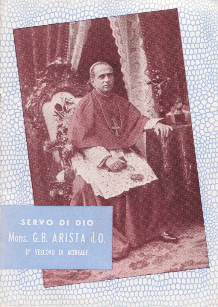 Servo di Dio Mons. G. B. Arista d.O. II° vescovo …