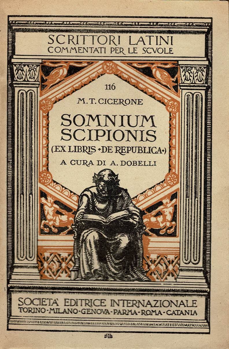 Somnium Scipionis ex libris De Republica Con introduzione e commento …