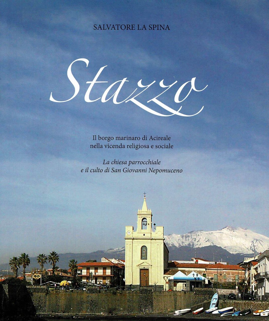 Stazzo Il borgo marinaro di Acireale nella vicenda religiosa e …
