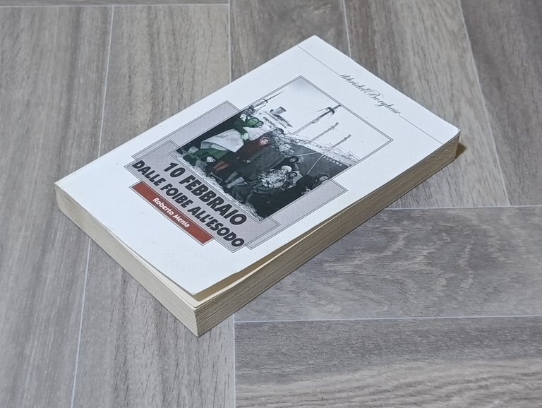 10 febbraio. Dalle foibe all'esodo