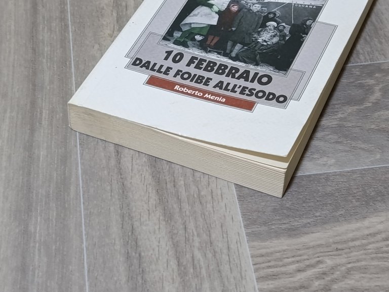 10 febbraio. Dalle foibe all'esodo