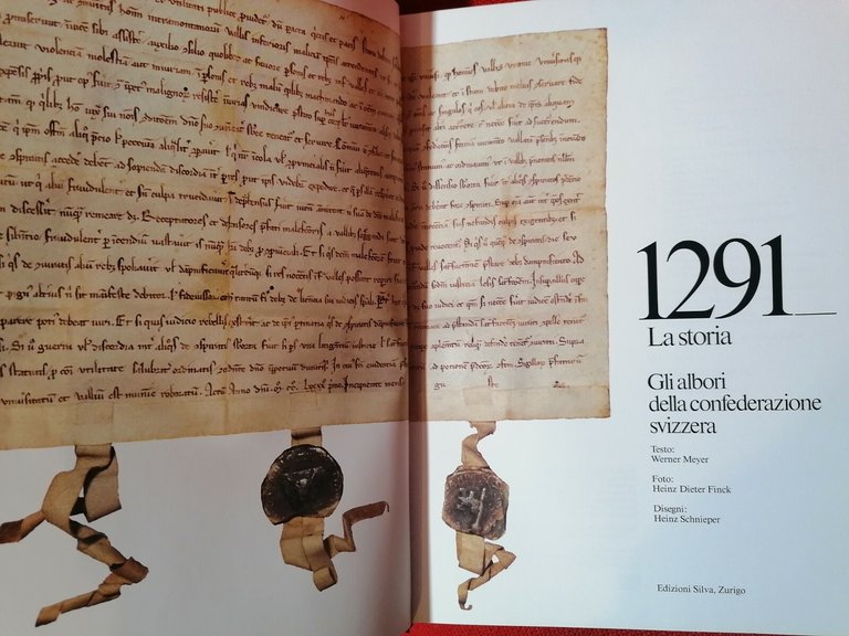 1291 La Storia - Werner Meyer Libro Edizioni Silva 1990 …