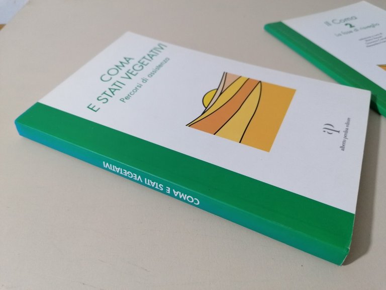 2 Libri Coma E Stati Vegetativi + Il Coma La …