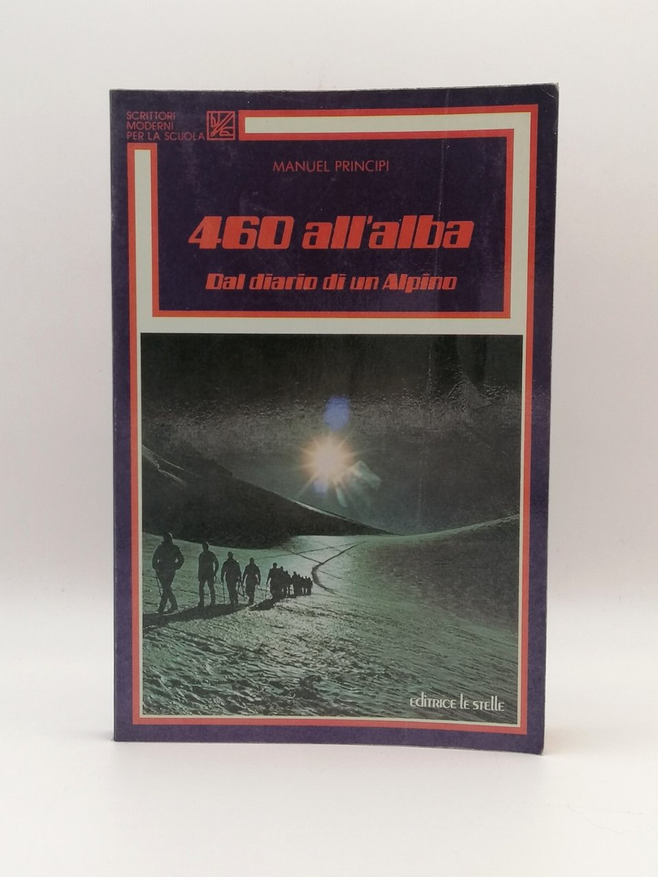 460 All'Alba Dal Diario Di Un Alpino Libro Manuel Principi …