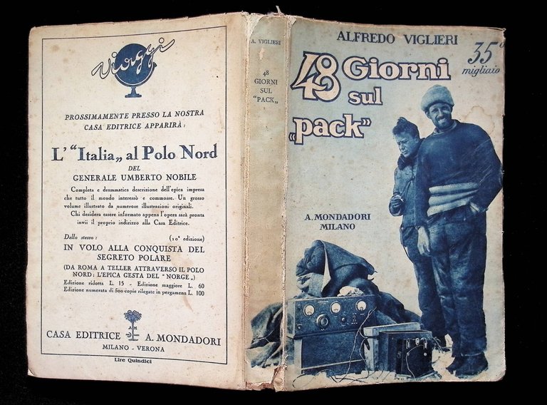 48 Giorni sul Pack Libro Alfredo Viglieri 1^ Edizione 1929 …