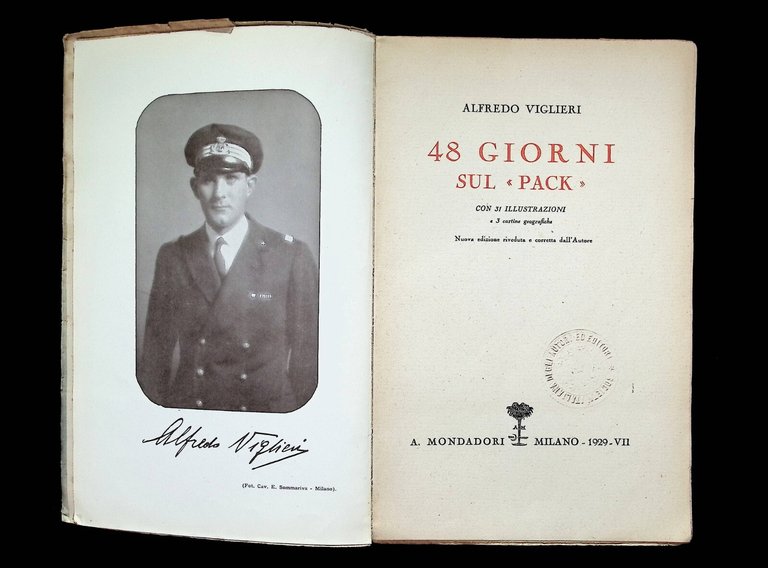 48 Giorni sul Pack Libro Alfredo Viglieri 1^ Edizione 1929 …