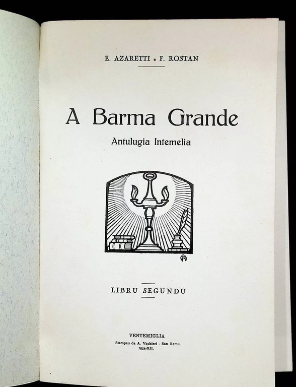 A Barma Grande Antulugia Intemelia Libru Segundu Dialetti Ventimiglia Monegasco