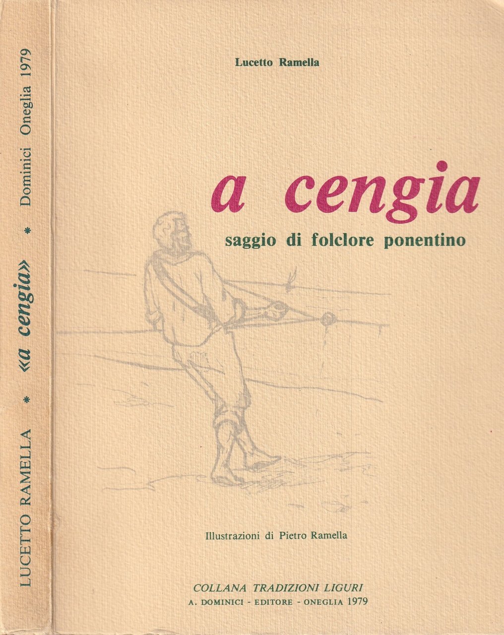 A cengia. Saggio di folclore ponentino