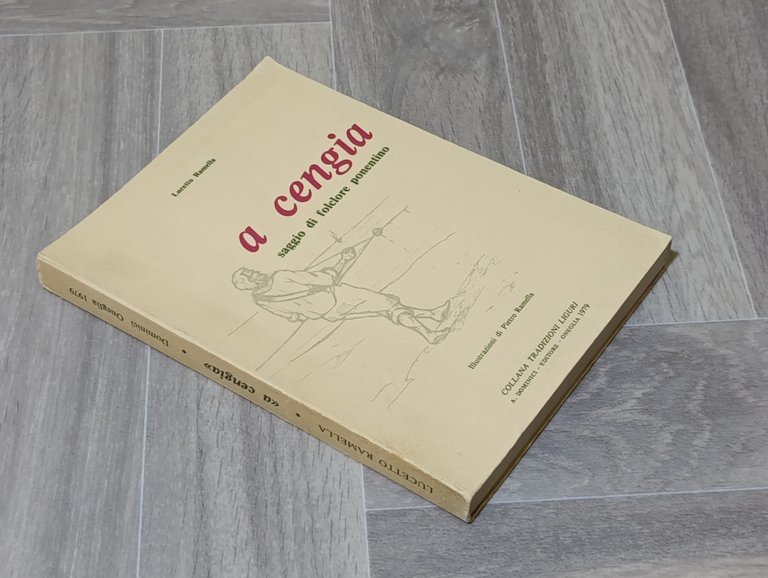 A cengia. Saggio di folclore ponentino