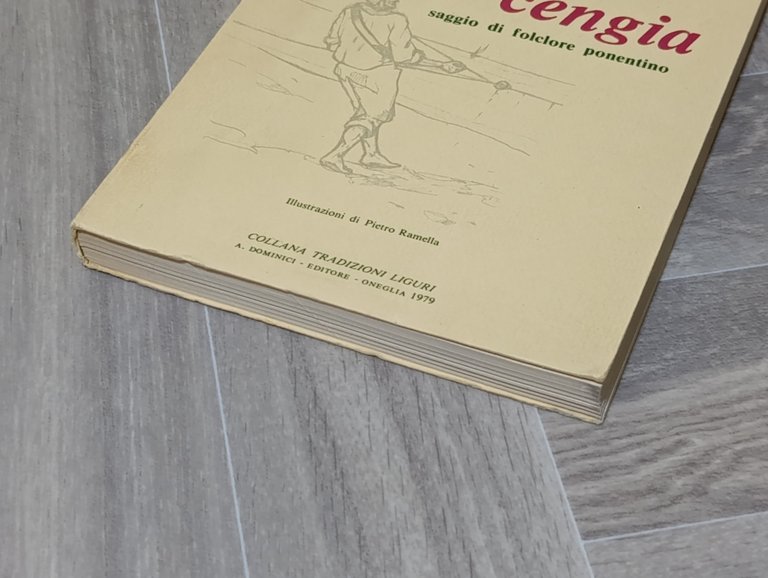 A cengia. Saggio di folclore ponentino