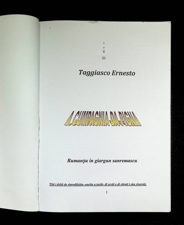 A Cumpagnìa da Pigna. Rumansu in Giargun Sanremascu