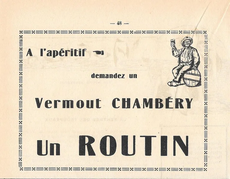 A l'apèritif demandez un Vermout Chambery, un Routin. Pubblicita 1932