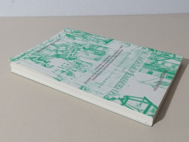 A Malafemmena Zoè A Malacrianza e Ll'uommene Libro D'Ascoli 8887350752 …