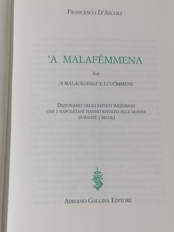 A Malafemmena Zoè A Malacrianza e Ll'uommene Libro D'Ascoli 8887350752 …