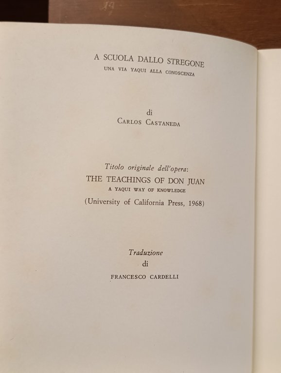 A scuola dallo stregone. Una via yaqui alla conoscenza | Immagine Gallery 8