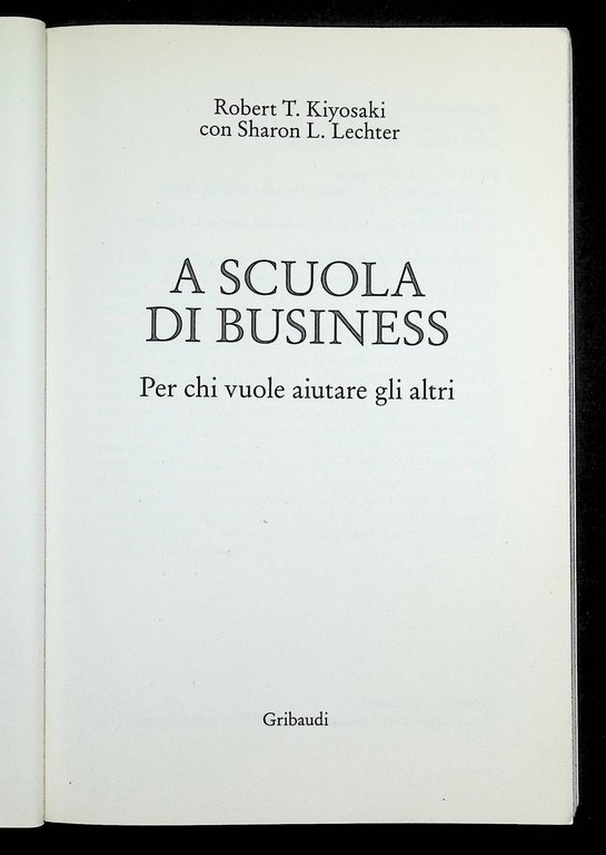 A Scuola di Business per chi vuole aiutare gli altri …