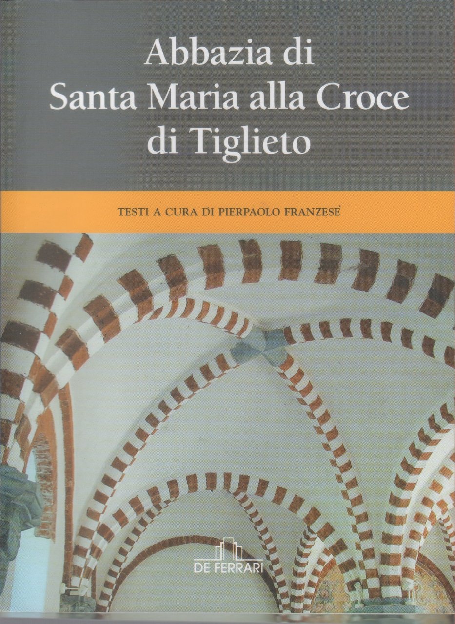 Abbazia di Santa Maria alla Croce di Tiglieto | Immagine principale
