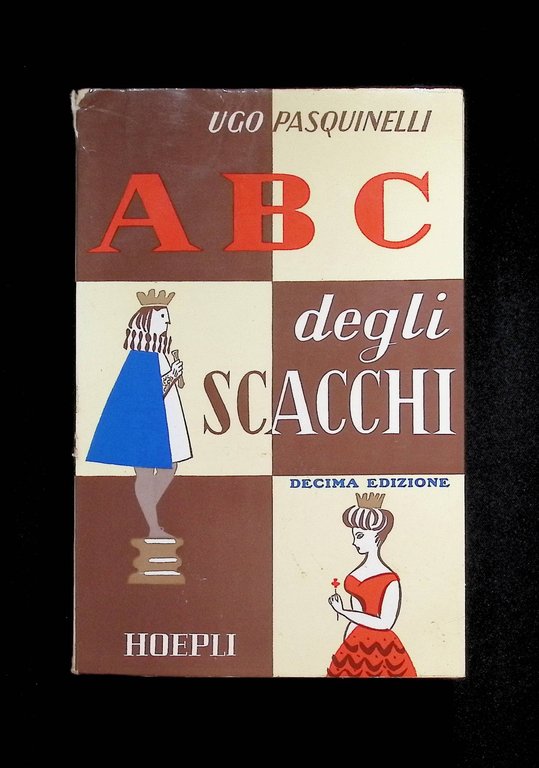 Abc Degli Scacchi - Libro Ugo Pasquinelli - Decima Edizione …