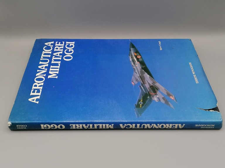 Aeronautica Militare Oggi Libro Igino Cogi Edizioni Monografie 1984 Scuole …