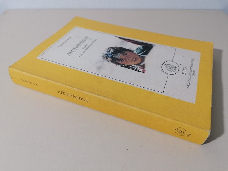 Afghanistan L'Islam E La Sua Modernità Politica Libro Oliver Roy …