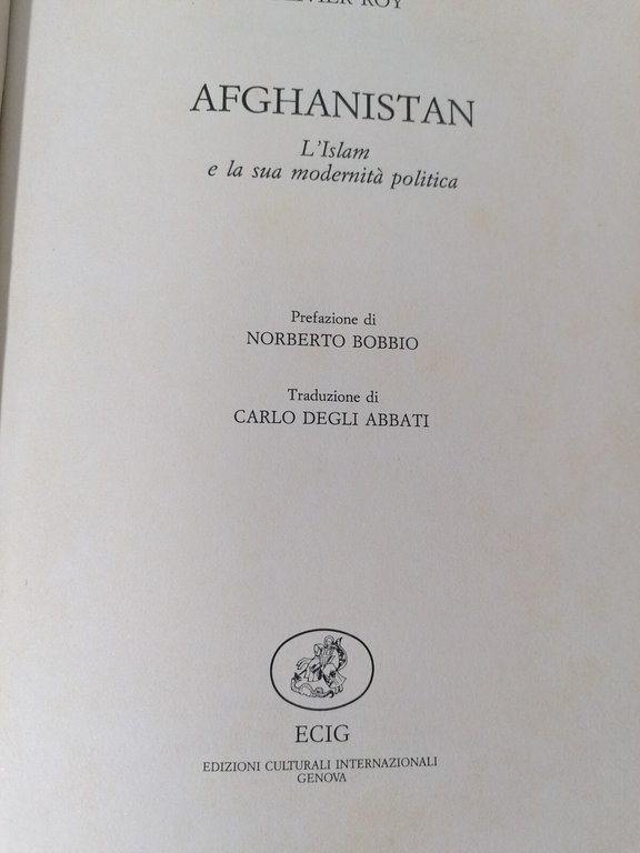 Afghanistan L'Islam E La Sua Modernità Politica Libro Oliver Roy …